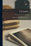 Homer: an Introduction to the Iliad and the Odyssey
