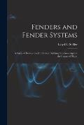 Fenders and Fender Systems: a Study of Devices Used to Protect Berthing Structures Against the Impact of Ships.
