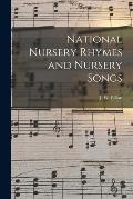 National Nursery Rhymes and Nursery Songs