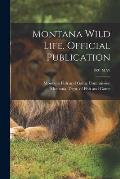 Montana Wild Life. Official Publication; 1931 MAY