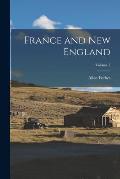 France and New England; Volume 3
