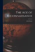 The Age of Reconnaissance