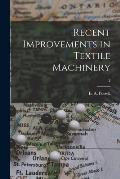 Recent Improvements in Textile Machinery; 2