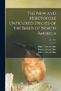The New and Heretofore Unfigured Species of the Birds of North America; v.2 (1869)