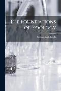 The Foundations of Zoölogy