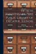 Fiftieth Anniversary, Free Public Library of Decatur, Illinois