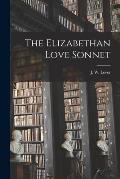 The Elizabethan Love Sonnet
