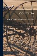 Montana: Industrial Resource Edition; 1923