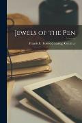 Jewels of the Pen