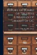 Report of Board of Trustees Librarian of Library of DC; 1927