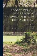 Address of Hon. John S. Preston, Commissioner From South Carolina: to the Convention of Virginia, February 19, 1861