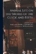 Animal Life on the Shores of the Clyde and Firth