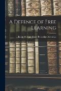 A Defence of Free Learning
