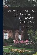 Administration of National Economic Control