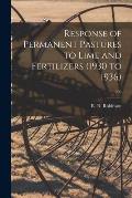 Response of Permanent Pastures to Lime and Fertilizers (1930 to 1936); 289