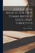 Instruction Manual for First Communion of God's Holy Innocents