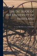 The M Book of the University of Maryland; 1945/1946