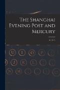 The Shanghai Evening Post and Mercury; 3 (1945)