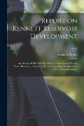 Report on Kennett Reservoir Development: an Analysis of Methods and Extent of Financing by Electric Power Revenue; a Report to the Joint Legislative C