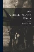 An Artilleryman's Diary