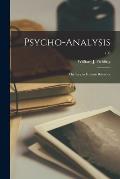 Psycho-analysis: the Key to Human Behavior; 190