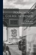 Foundation Course in French
