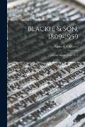 Blackie & Son, 1809-1959: a Short History of the Firm