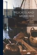 Weights and Measures: an Informal Guide