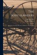 The Southlanders: an Account of an Expedition to the Interior of New Holland