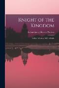 Knight of the Kingdom: William Wanless, M.D. of India