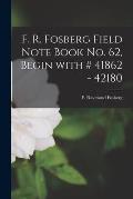 F. R. Fosberg Field Note Book No. 62, Begin With # 41862 - 42180
