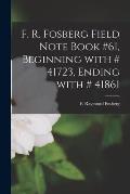 F. R. Fosberg Field Note Book #61, Beginning With # 41723, Ending With # 41861