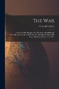 The War: a Survey of the Struggle and a Prophesy; an Address by Venerable Archdeacon Cody Before a Gathering of Canada Life Men