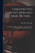Unrestricted Coin Auction and Mail Bid Sale ...: H.D. Gibbs and Other Silver Dollars of the World: Rarities From the Famous Count Ferrari Collection .