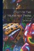 Cult Of The Heavenly Twins