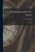 Judaism and St. Paul: Two Essays