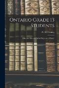 Ontario Grade 13 Students: Who Are They and What Happens to Them?