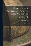 History as a Teacher of Social and Political Science: an Address