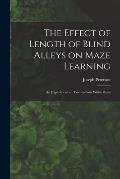 The Effect of Length of Blind Alleys on Maze Learning: an Experiment on Twenty-four White Rates