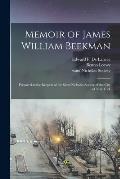 Memoir of James William Beekman: Prepared at the Request of the Saint Nicholas Society of the City of New York
