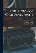 Utilization of California Fruits; C349