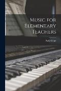 Music for Elementary Teachers