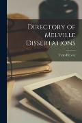 Directory of Melville Dissertations