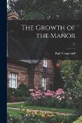 The Growth of the Manor; 77