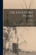 The Lynx Point People: the Dynamics of a Northern Athapaskan Band
