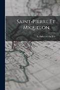 Saint-Pierre Et Miquelon. --