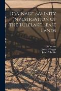 Drainage-salinity Investigation of the Tulelake Lease Lands; B0779