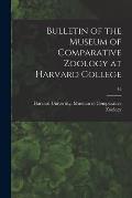 Bulletin of the Museum of Comparative Zoology at Harvard College; 16