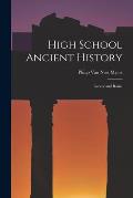 High School Ancient History [microform]: Greece and Rome
