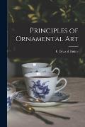 Principles of Ornamental Art